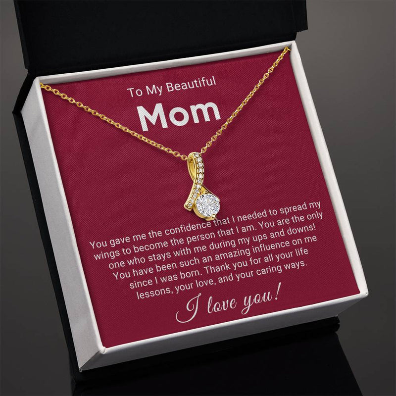 TO MY BEAUTIFUL MOM - HAPPY MOTHER'S DAY - ALLURING BEAUTY NECKLACE