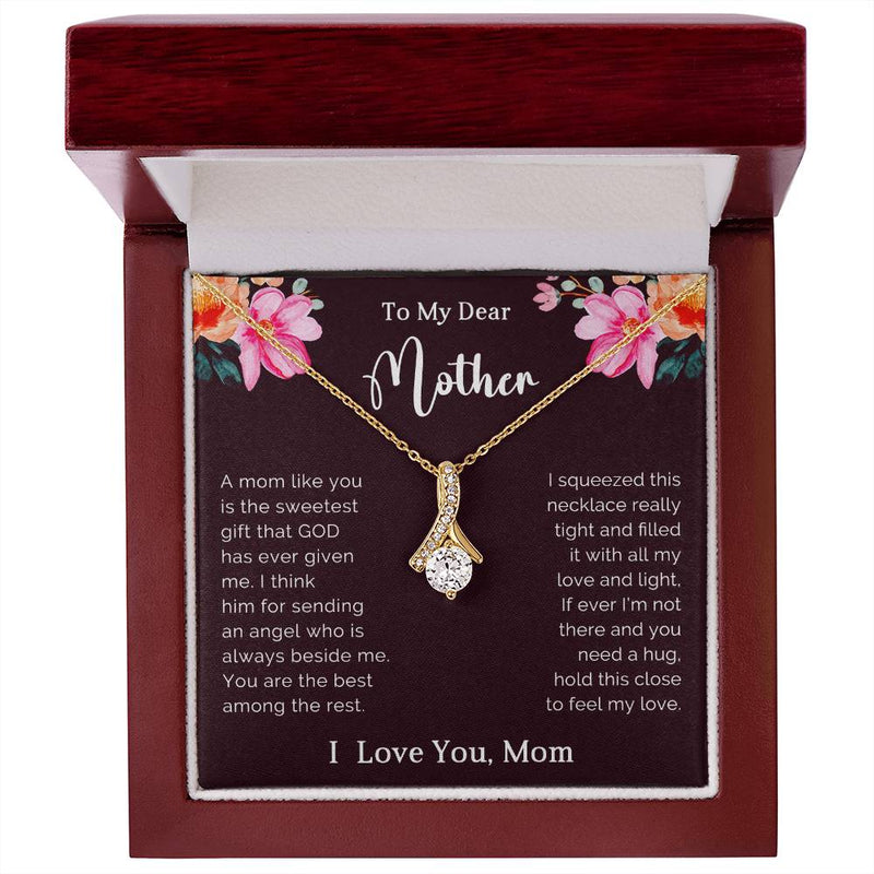 TO MY DEAR MOTHER - MOTHER'S DAY BEST GIFT - ALLURING BEAUTY NECKLACE