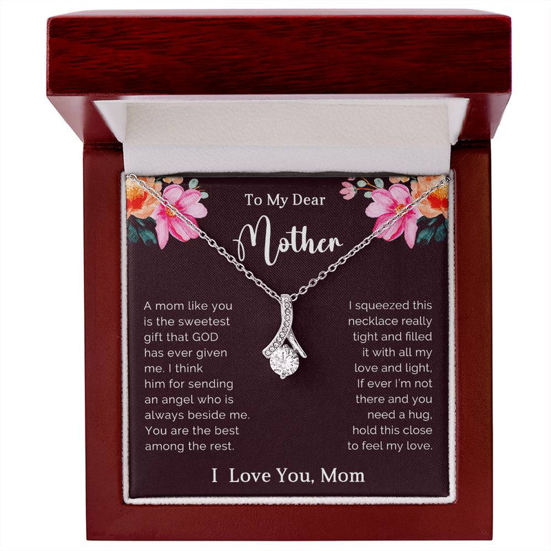 TO MY DEAR MOTHER - MOTHER'S DAY BEST GIFT - ALLURING BEAUTY NECKLACE