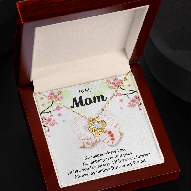 TO MY MOM - MOTHER'S DAY BEST GIFT FOR MOM - LOVE KNOT NECKLACE