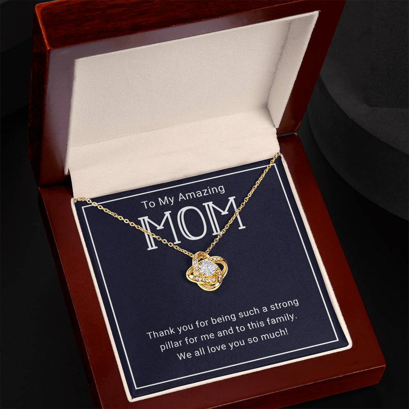 TO MY AMAZING MOM - HAPPY MOTHER'S DAY - LOVE KNOT NECKLACE