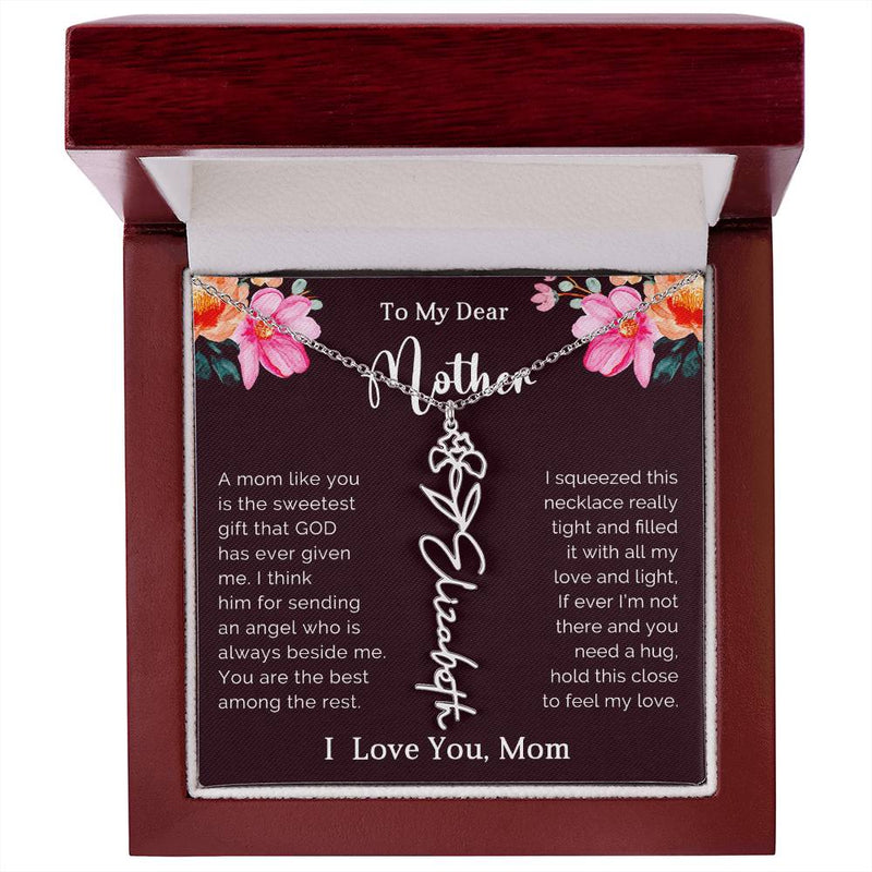 TO MY DEAR MOTHER - MOTHER'S DAY BEST GIFT - FLOWER NAME NECKLACE