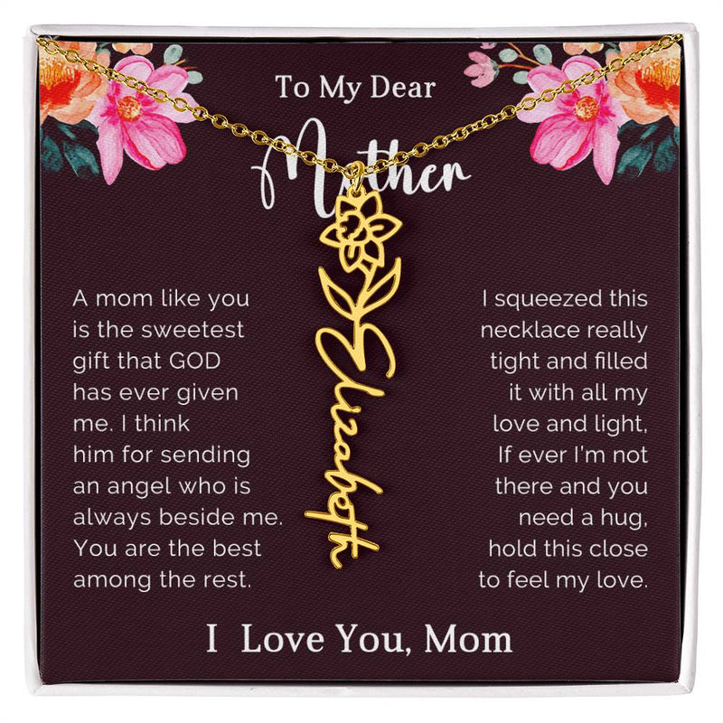 TO MY DEAR MOTHER - MOTHER'S DAY BEST GIFT - FLOWER NAME NECKLACE