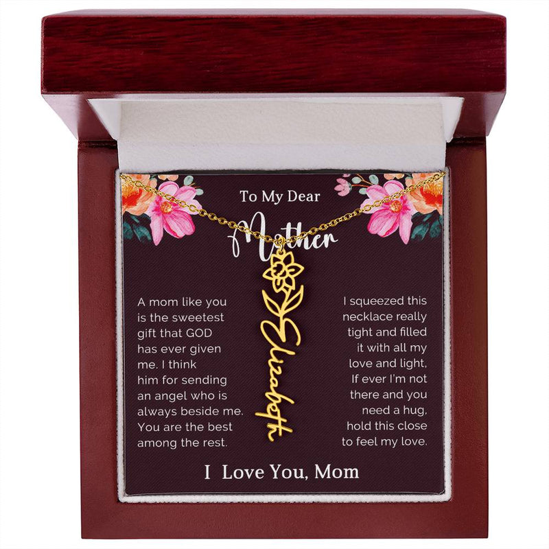 TO MY DEAR MOTHER - MOTHER'S DAY BEST GIFT - FLOWER NAME NECKLACE