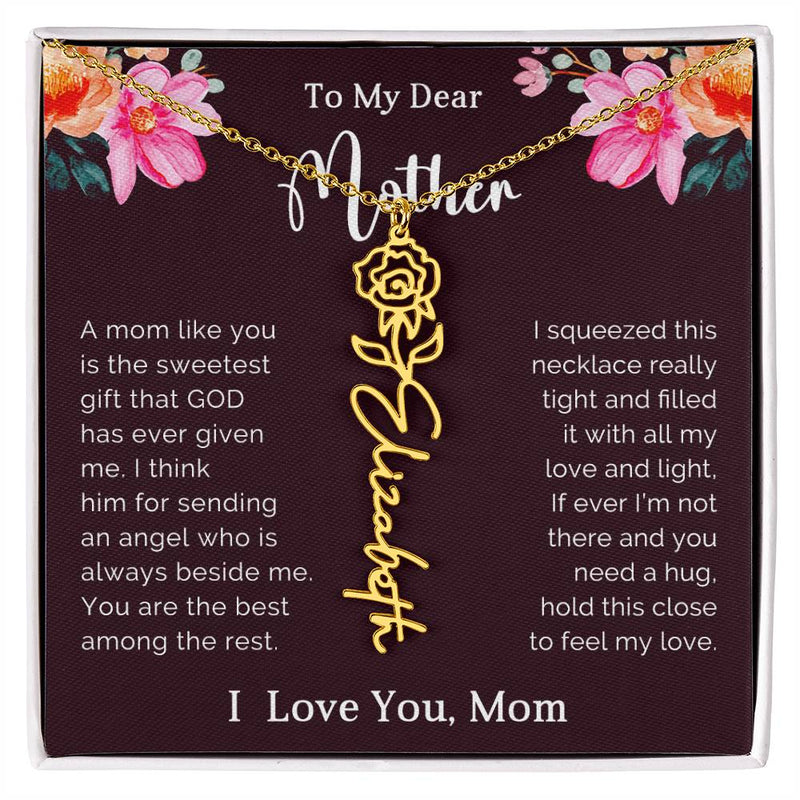 TO MY DEAR MOTHER - MOTHER'S DAY BEST GIFT - FLOWER NAME NECKLACE