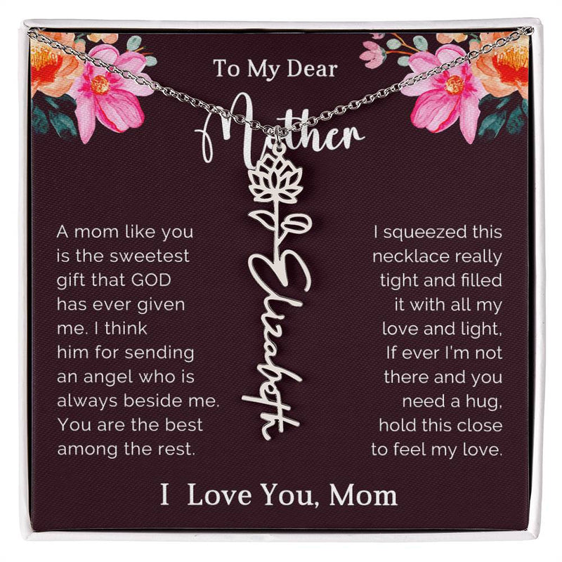 TO MY DEAR MOTHER - MOTHER'S DAY BEST GIFT - FLOWER NAME NECKLACE