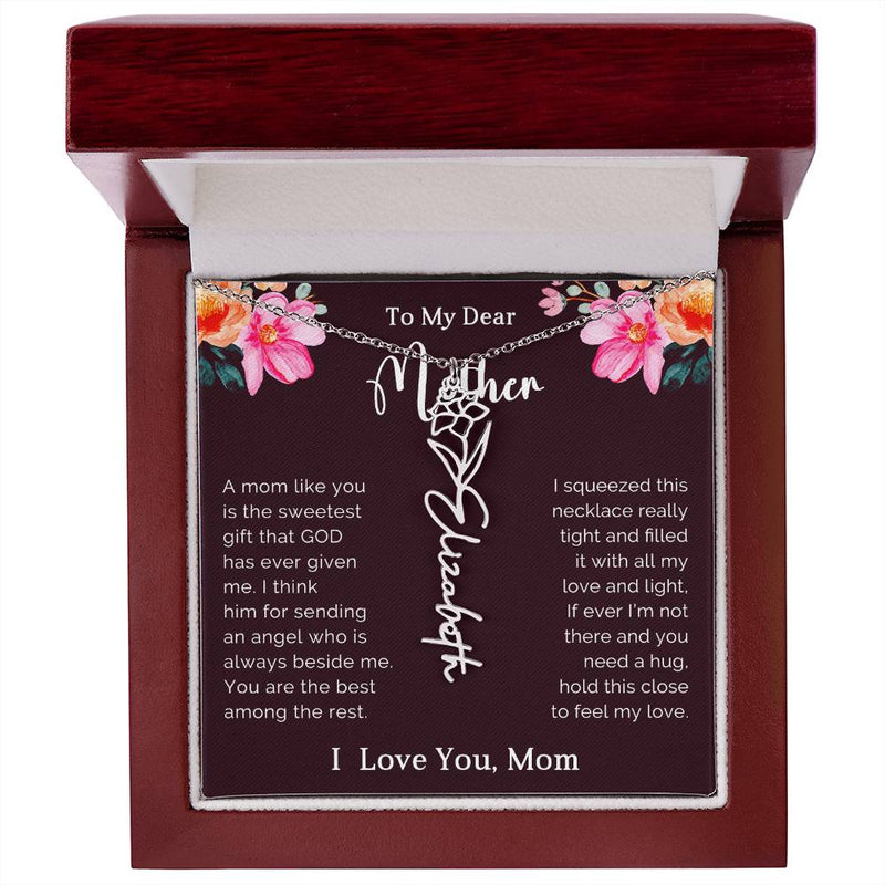 TO MY DEAR MOTHER - MOTHER'S DAY BEST GIFT - FLOWER NAME NECKLACE