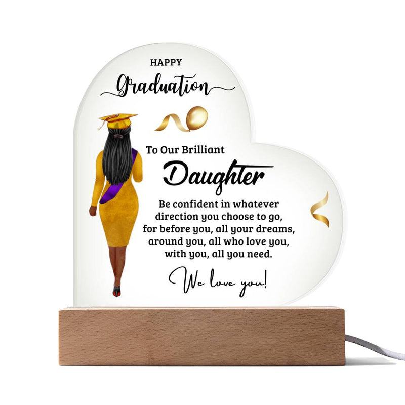 To Our Brilliant Daughter - Happy Graduation - Graduation Gift - Acrylic Heart Plaque