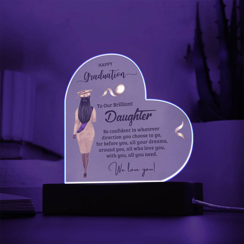 To Our Brilliant Daughter - Happy Graduation - Graduation Gift - Acrylic Heart Plaque