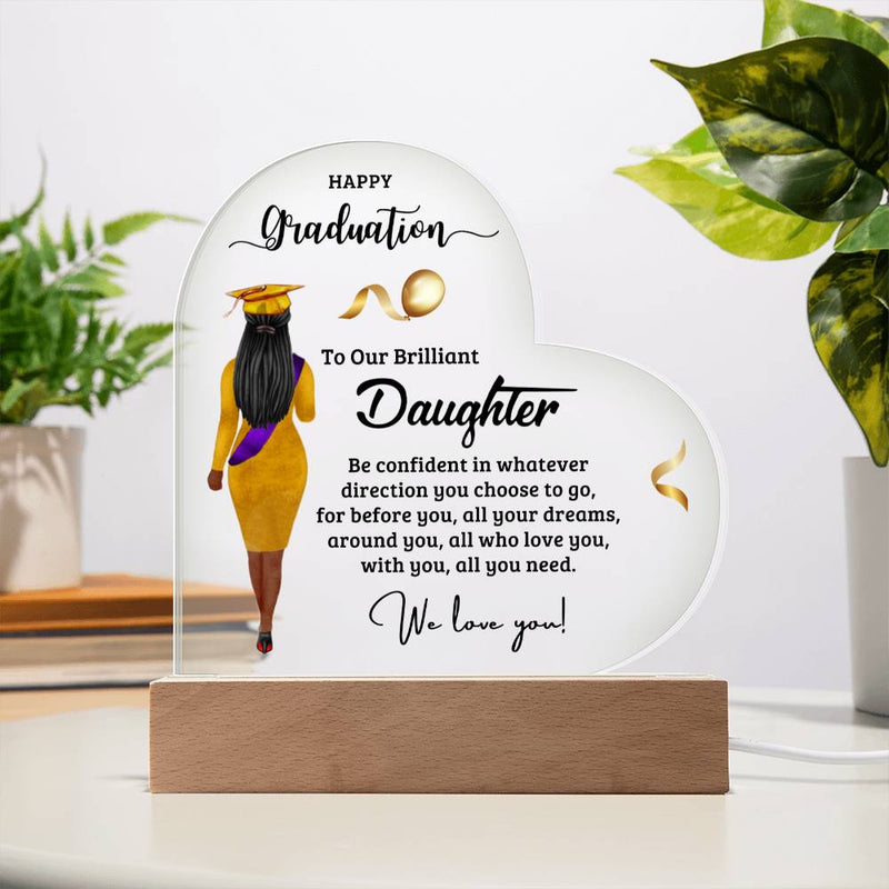 To Our Brilliant Daughter - Happy Graduation - Graduation Gift - Acrylic Heart Plaque