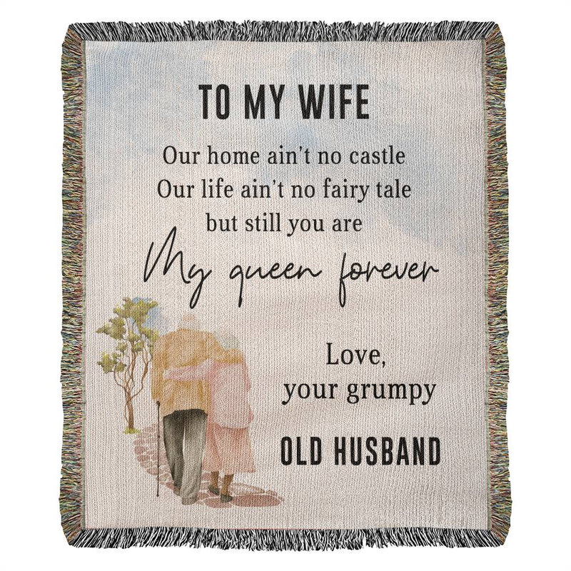 To My Wife - Blanket From Old Husband - Heirloom Woven Blanket