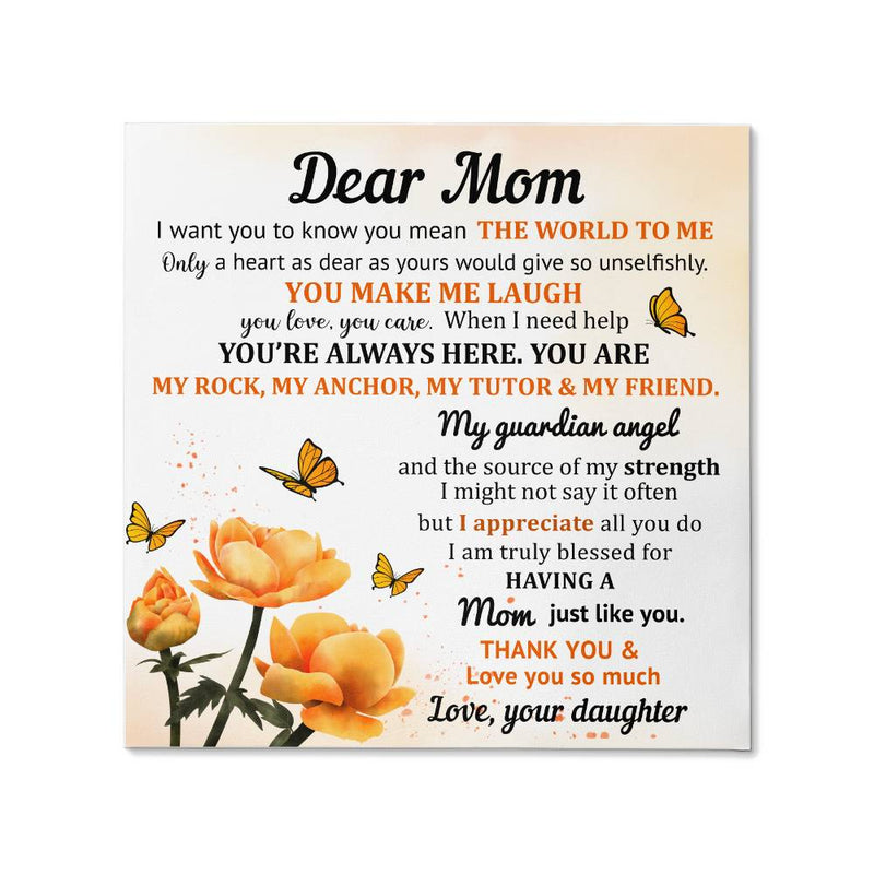 Dear Mom - Gallery Wrapped Canvas