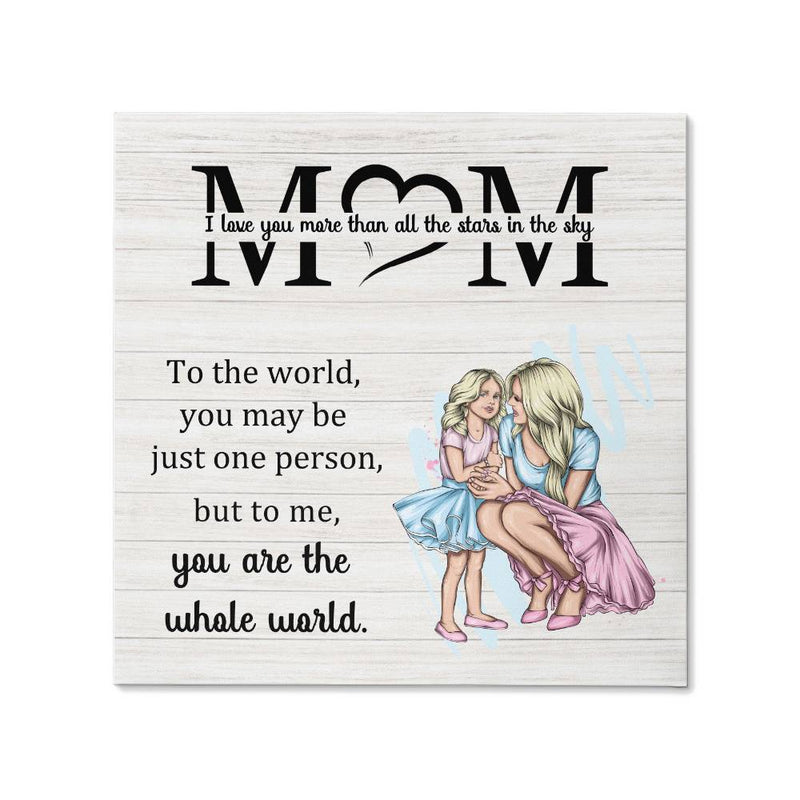 Mom - Gallery Wrapped Canvas